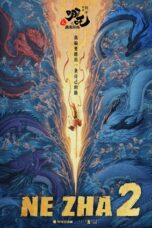 Nonton Film Ne Zha 2 (2025) Subtitle Indonesia