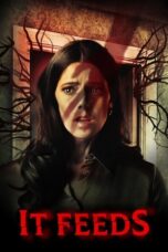 Nonton Film It Feeds (2025) Subtitle Indonesia
