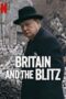 Nonton Film Britain and the Blitz (2025) Subtitle Indonesia Nonton Film Britain and the Blitz (2025) Subtitle Indonesia