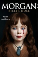 Nonton Film Morgan: Killer Doll (2025) Subtitle Indonesia