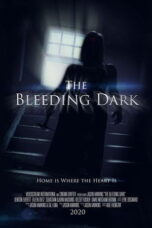 Nonton Film The Bleeding Dark (2025) Subtitle Indonesia
