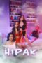 Nonton Film Hipak (2025) Subtitle Indonesia