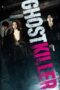 Nonton Film Ghost Killer (2025) Subtitle Indonesia