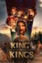 Nonton Film The King of Kings (2025) Subtitle Indonesia Nonton Film The King of Kings (2025) Subtitle Indonesia