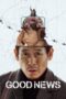 Nonton Film Good News (2025) Subtitle Indonesia Nonton Film Good News (2025) Subtitle Indonesia